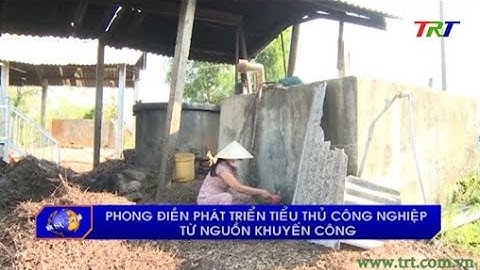 Phong Điền phát triển tiểu thủ công nghiệp từ nguồn khuyến công