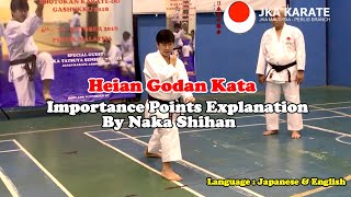 Heian Godan Kata - Importance Points Explanation by Naka Shihan