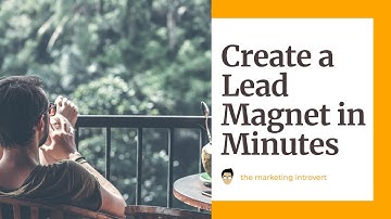 How to Create a Lead Magnet Using Attract in Less Than 30 Minutes
