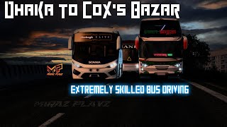 EXTREMELY SKILLED BUS DRIVING Dhaka to Coxs Bazar N1 |  Lal Sobuj AC , Shohagh Scania, Hanif RN8