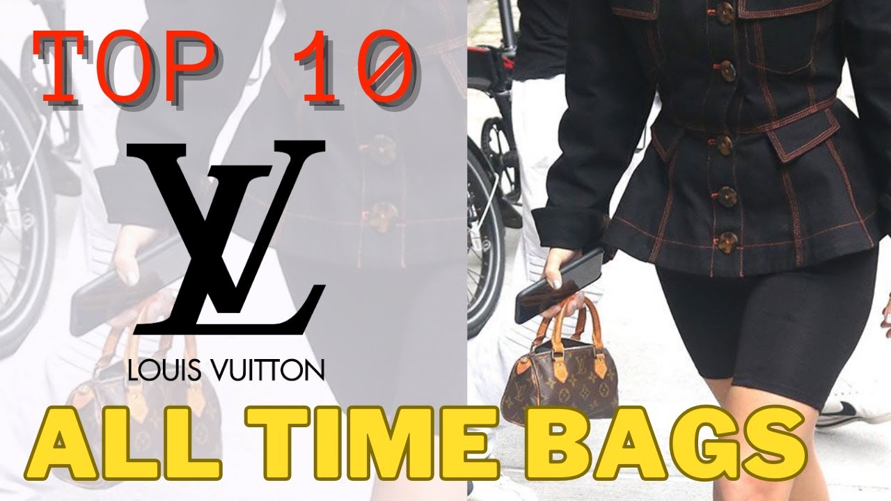 What Is The Best Louis Vuitton Bag Of All-Time? - Handbagholic