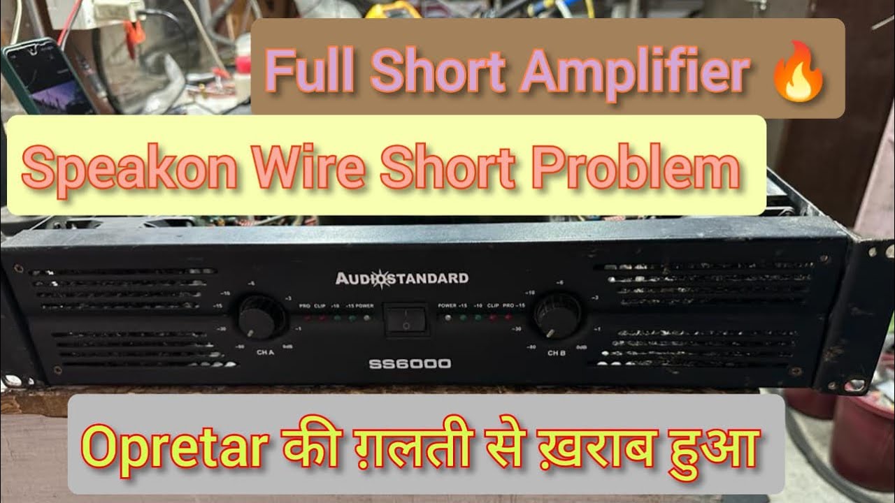 AudioStandard SS6000 Amplifier Repair / Channel B Short Problem