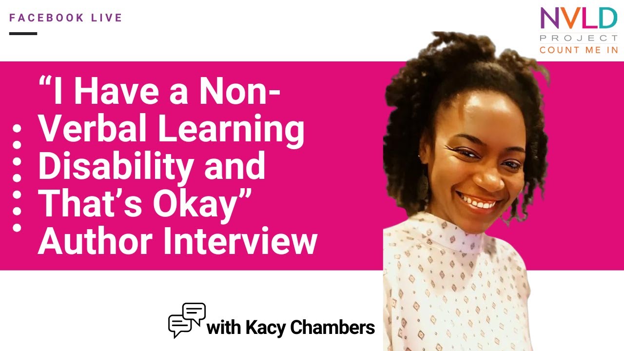 i-have-a-non-verbal-learning-disability-and-that-s-okay-author