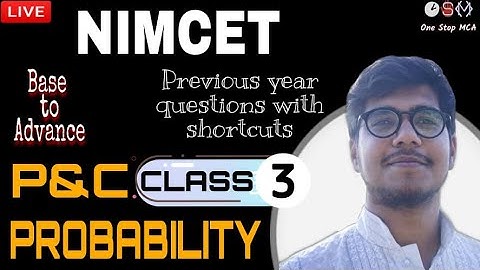 P&C NIMCET 2022/23 Class 3 | Basics of Permutations and Combinations for NIMCET,DU,JNU,BHU,MHT CET