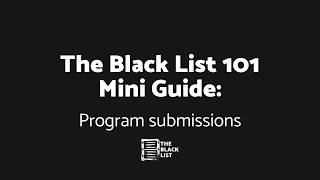 Mini Guide: How To Submit To A Program On Blcklst.com