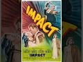 Impact (1949)/ Brian Donlevy, Ella Raines, Anna May Wong/ full film