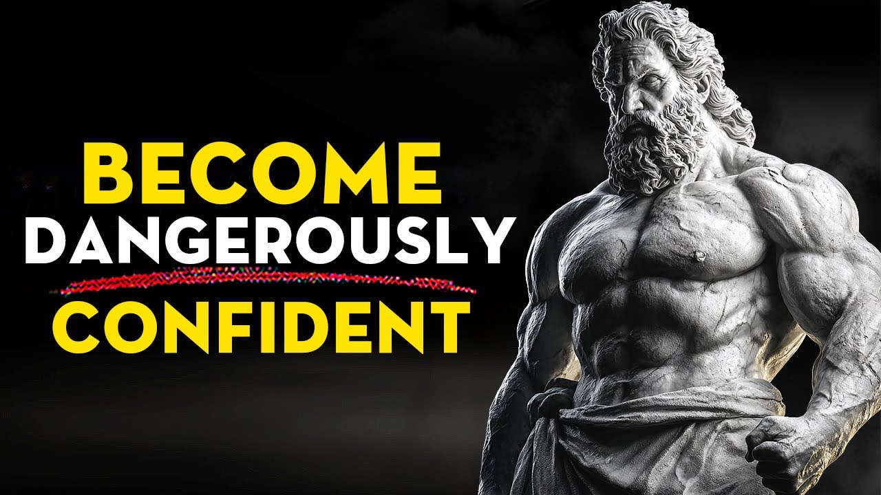How to Become Dangerously Confident | Stoicism