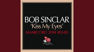 Kiss My Eyes (Amarcord Remix)