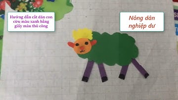 Nông dân nghiệp dư | Hướng dẫn cắt dán con cừu màu xanh bằng giấy màu thủ công