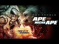 Ape vs mecha ape  official trailer