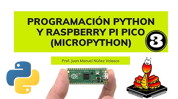 3. Cursos Básico Python y Raspberry Pi Pico