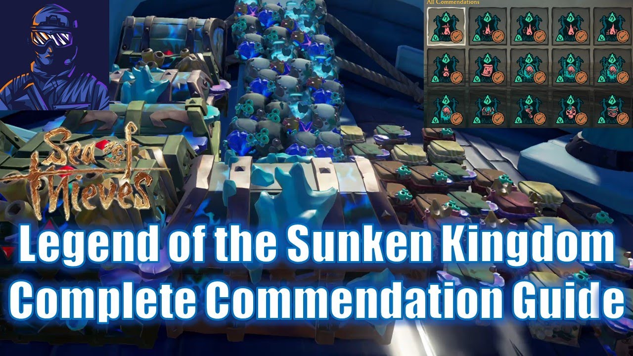 SoT Sunken Kingdom Complete Commendation Guide (Legend of the Sunken
