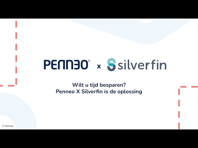 Penneo x Silverfin webinar: Wilt u tijd besparen? Penneo X Silverfin is de oplossing