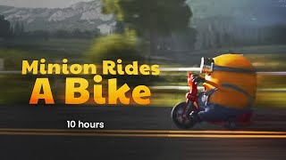 Minion Rides A Bike 10 Hours