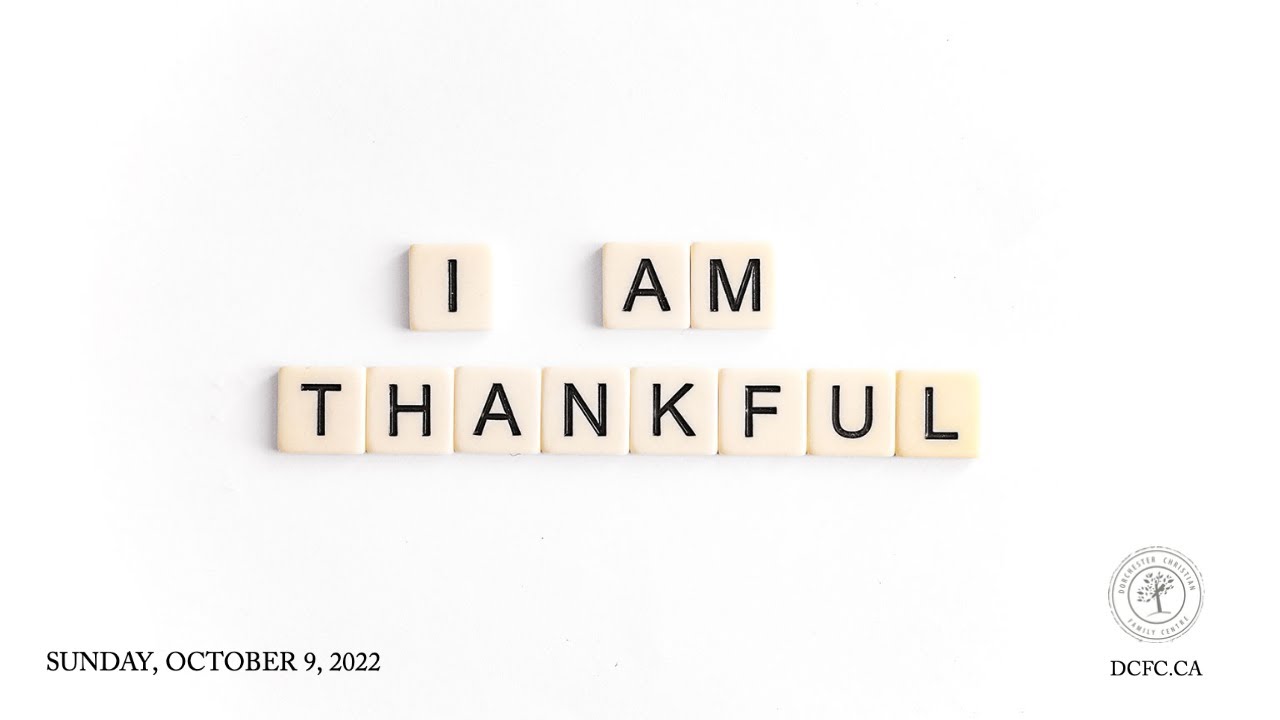 I Am Thankful | October 9 2022 | Pastor Anita