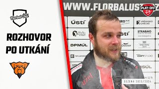 Rozhovor po utkání SF4: Florbal Ústí - Bulldogs Brno 2:3