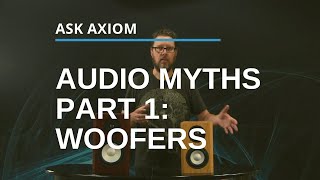 Debunking Audio Myths, Misunderstandings and Misnomers: Part One