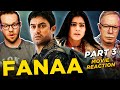 Fanaa | Movie Reaction Part 3/3 | Aamir Khan | Kajol | Kunal Kohli | Aditya Chopra