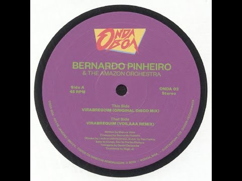 Bernardo Pinheiro & The Amazon Orchestra - Virabrequim (Disco mix)