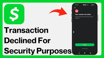FIX: “Your transfer has failed This transaction was declined for security purposes” on Cash App
