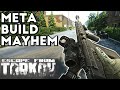 Meta Build Mayhem - Escape From Tarkov