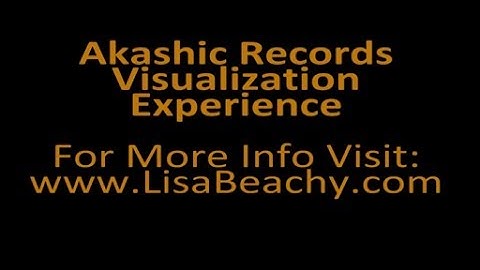 Read your Akashic Records Visualization Meditation Video