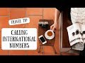 Calling International Numbers | How to Dial Abroad