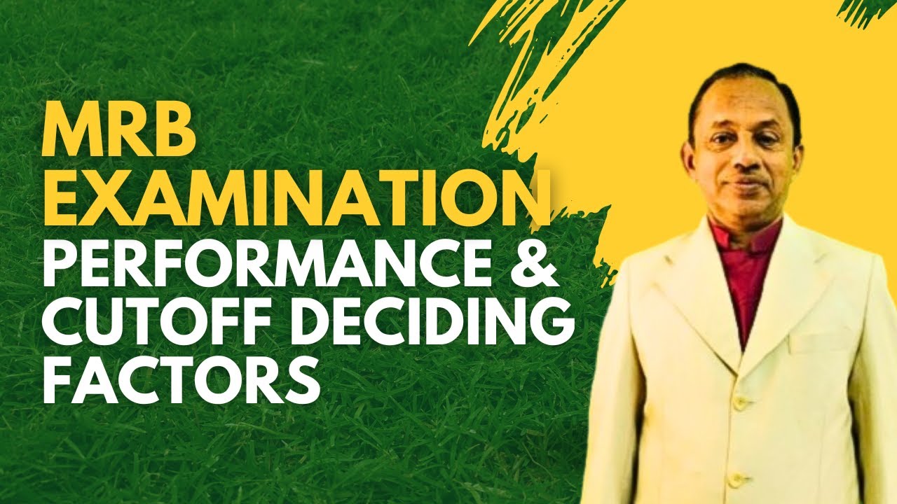 MRB Examination Performance & Cutoff Deciding Factors| Medical Recruitment Board Performance 2025 