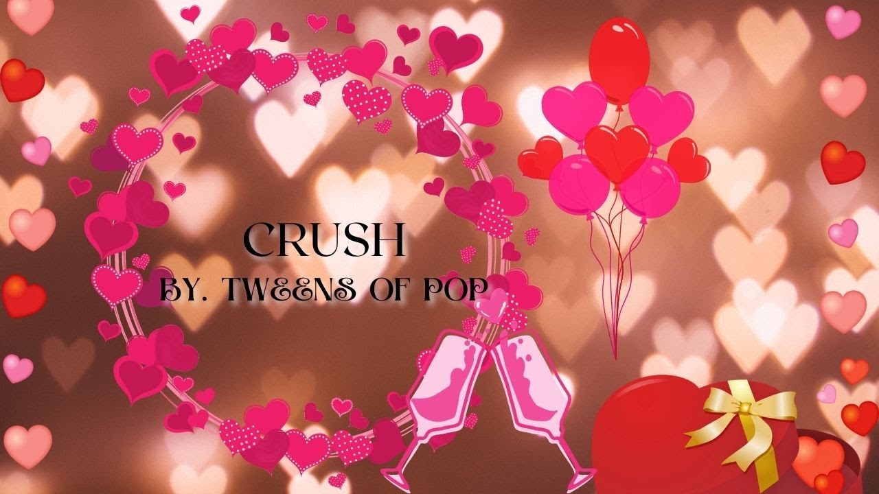 CRUSH TWEENS OF POP (karaoke) YouTube
