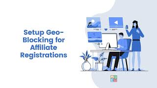 Setup Geo Blocking for Affiliate Registrations | How-to | GoAffPro