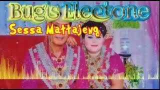 Bugis Electone paling sedih '2020'||Sessa Mattajeng♫︎ COVER