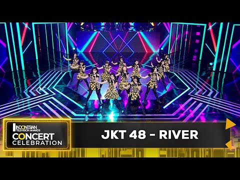 JKT 48 - River | INDONESIAN TELEVISION AWARDS CONCERT CELEBRATION 2023