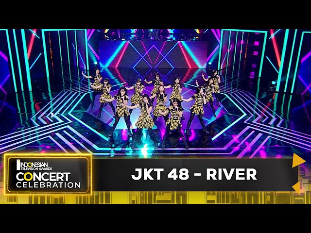 JKT 48 - River | INDONESIAN TELEVISION AWARDS CONCERT CELEBRATION 2023 class=