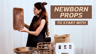 Props for a newborn baby photoshoot | Tips for newborn baby photographer