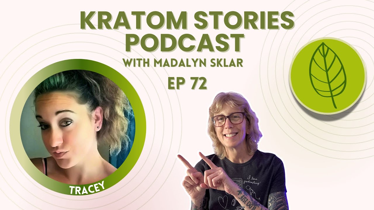 Episode 72: Addiction, Recovery, and Kratom: Tracey Slack’s Powerful Story Episode 72: Addiction, Recovery, and Kratom: Tracey Slack’s Powerful Story