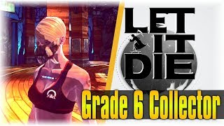 I'M SORRY!!! | Let It Die #167 | [Grade 6 Collector]