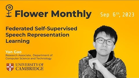 Federated Self-Supervised Speech Representation Learning (Flower Monthly 2023-09)