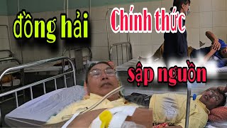 BẤT NGỜ !!! Đồng Hải Chính Thức..SẬP NGUỒN...và...