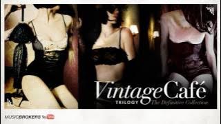 Vintage Café Trilogy - The Full Album - The Perfect Blend