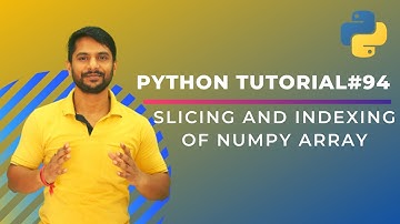 Indexing & Slicing of Numpy Array - In Hindi