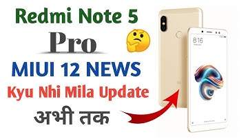 Redmi Note 5 Pro MIUI 12 Update ||Stable-Beta Update || MIUI 12.0.2.0 |