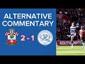 QPR vs Southampton | 1-2 Result with Alternate Commentary