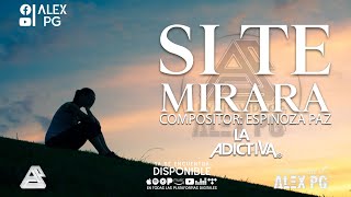 La Adictiva - Si Te Mirara (LYRIC VIDEO/LETRA) ESTRENO 2022