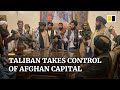 Taliban takes control of Afghan capital Kabul as President Ghani flees country