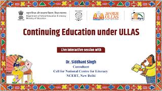 ULLAS: Continuing Education under ULLAS @NCERTOFFICIAL