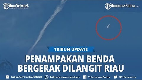 Viral Penampakan Benda Aneh Bergerak di Langit Pekanbaru, BRIN Berikan Penjelasan