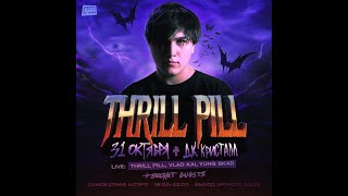 THRILL PILL &  G4our  |  31.10 | Москва, @ДК Кристалл