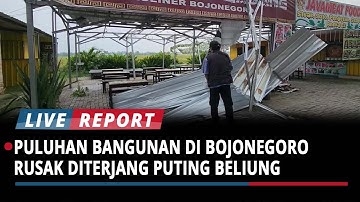 Puluhan Bangunan di Desa Campurejo Bojonegoro Rusak Usai Diterjang Puting Beliung