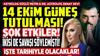 14 Ekim Güneş Tutulması! Şok Ettiler! İkisi De Savaşı Söylemişti! İşte Tarihiyle Olacaklar! İlkay B.