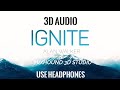 Ignite - Alan Walker 3D Audio | Use Headphones | Mixhound 3D Studio
